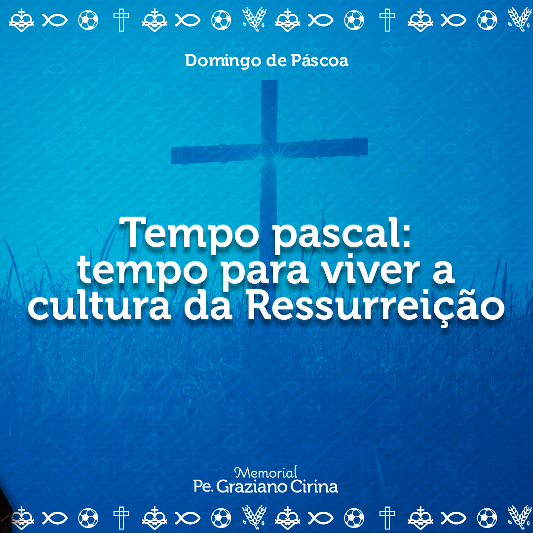 Read more about the article <strong>A Cultura da Ressurreição</strong>